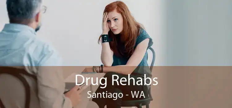 Drug Rehabs Santiago - WA