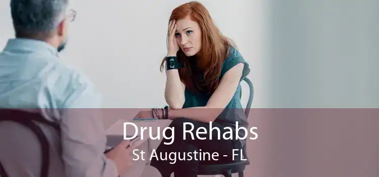 Drug Rehabs St Augustine - FL