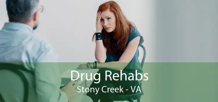 Drug Rehabs Stony Creek - VA