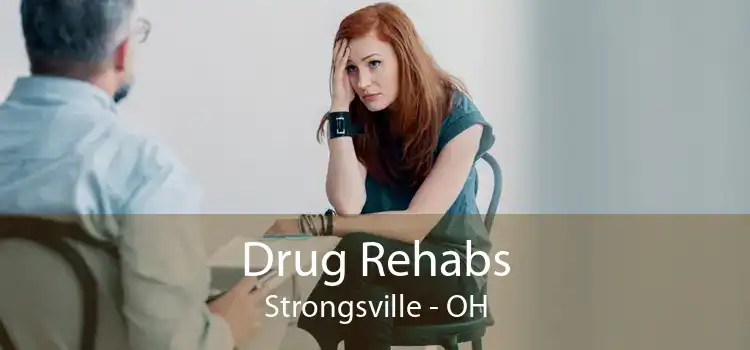 Drug Rehabs Strongsville - OH