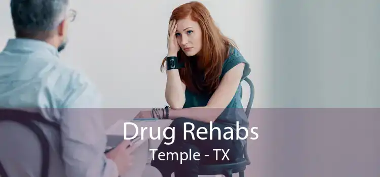 Drug Rehabs Temple - TX