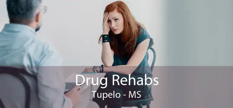 Drug Rehabs Tupelo - MS