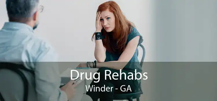 Drug Rehabs Winder - GA