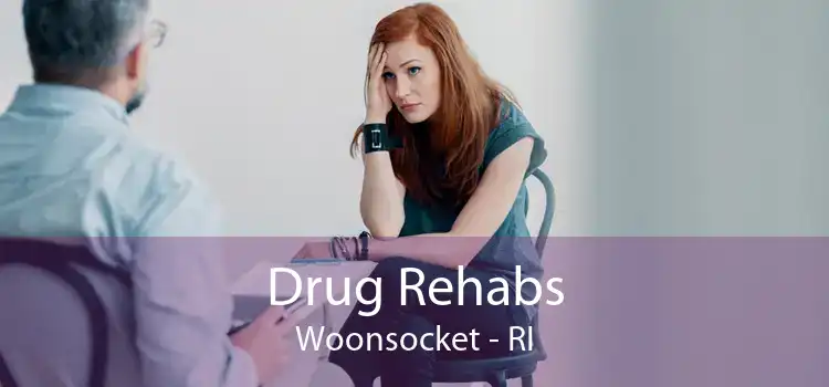 Drug Rehabs Woonsocket - RI