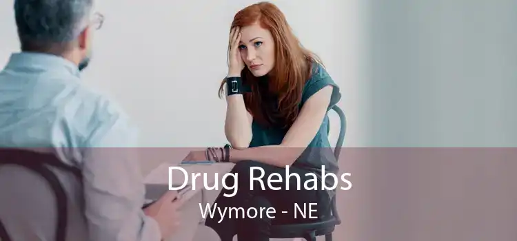 Drug Rehabs Wymore - NE