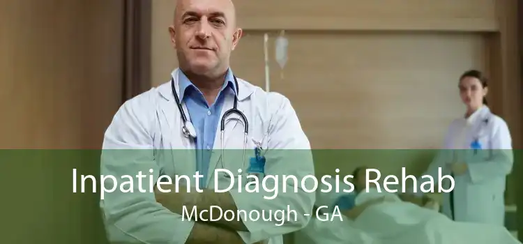 Inpatient Diagnosis Rehab McDonough - GA