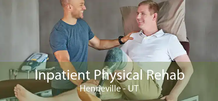 Inpatient Physical Rehab Henrieville - UT