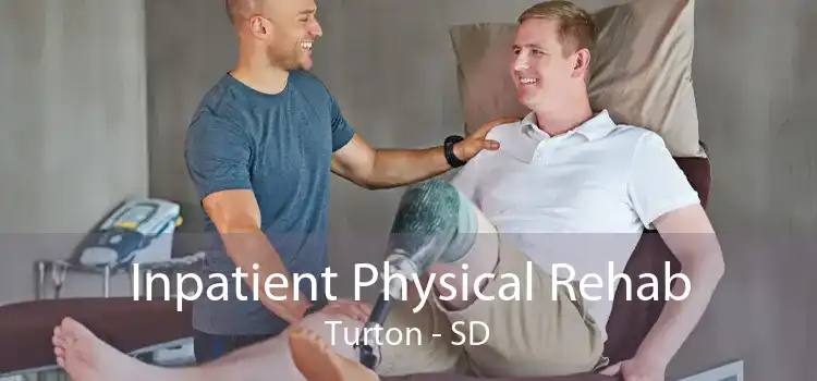 Inpatient Physical Rehab Turton - SD