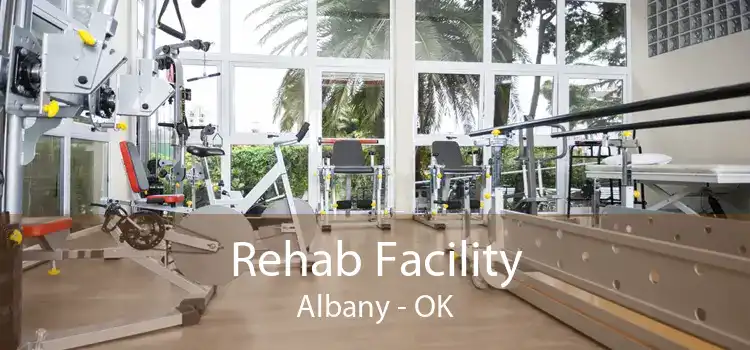 Rehab Facility Albany - OK