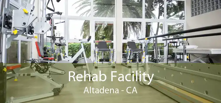 Rehab Facility Altadena - CA