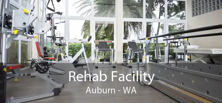 Rehab Facility Auburn - WA