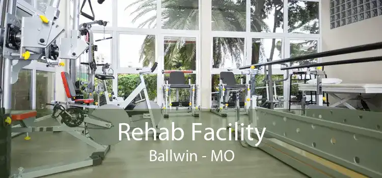 Rehab Facility Ballwin - MO