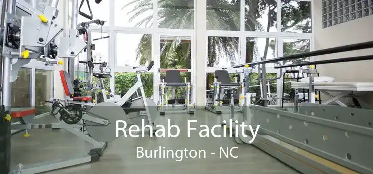 Rehab Facility Burlington - NC