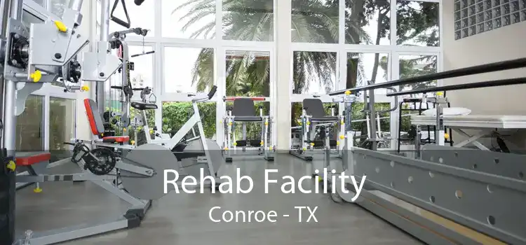 Rehab Facility Conroe - TX