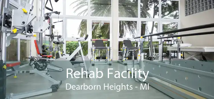 Rehab Facility Dearborn Heights - MI