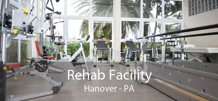 Rehab Facility Hanover - PA