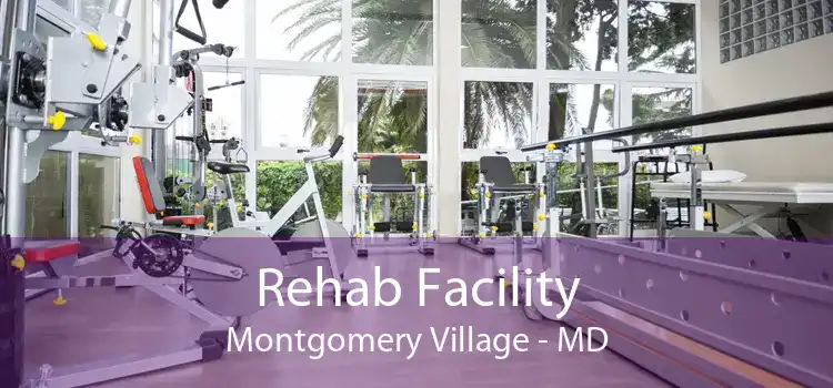 Rehab Facility Montgomery Village - MD