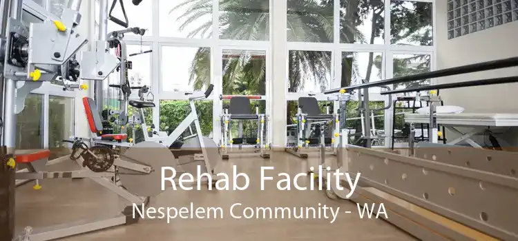 Rehab Facility Nespelem Community - WA