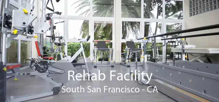 Rehab Facility South San Francisco - CA