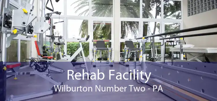 Rehab Facility Wilburton Number Two - PA