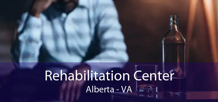 Rehabilitation Center Alberta - VA