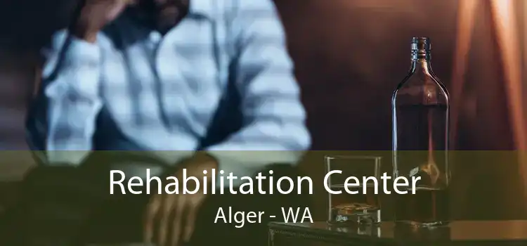 Rehabilitation Center Alger - WA