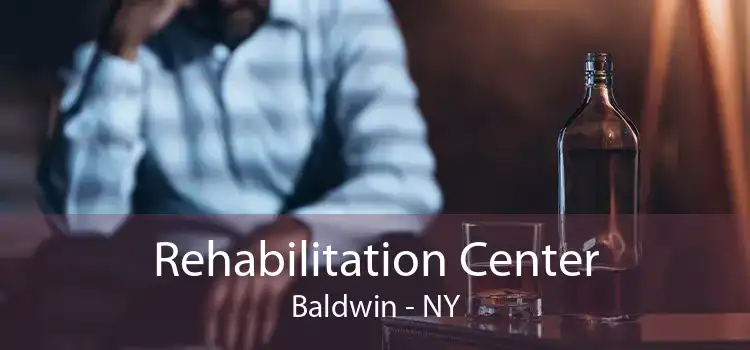 Rehabilitation Center Baldwin - NY